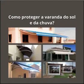 Opções de toldos para proteção contra sol e chuva: toldo fixo de lona, toldo fixo de policarbonato, toldo cortina, toldo cortina com braço, toldo articulado.