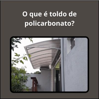 Toldo de Policarbonato: Proteção Durável e Transparente para Áreas Externas.