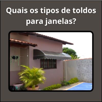 Tipos de toldos para janelas
