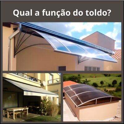 Qual a função do toldo?